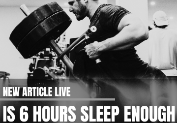 Is 6 Hours of Sleep Enough to Build Muscle